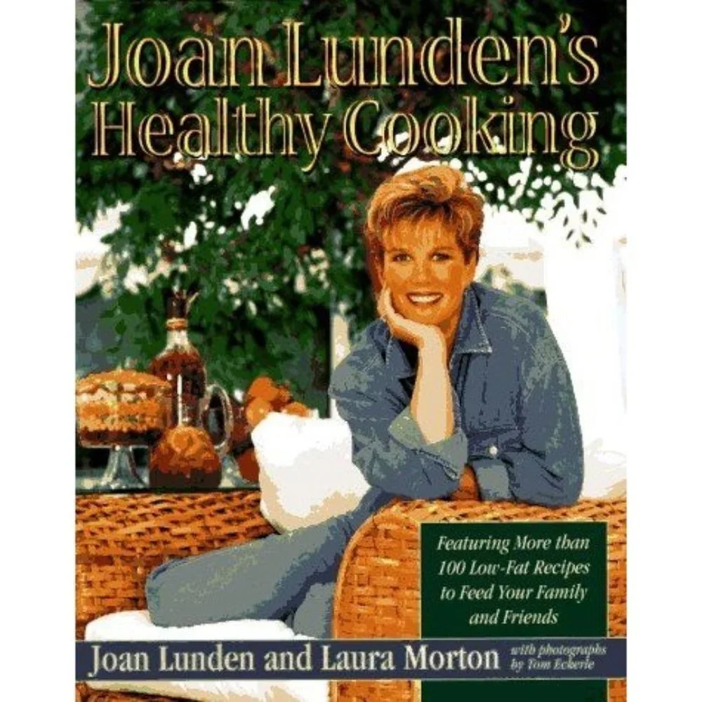 Joan Lunden Healthy Cooking 100 Low Fat Recipes Sku 0072